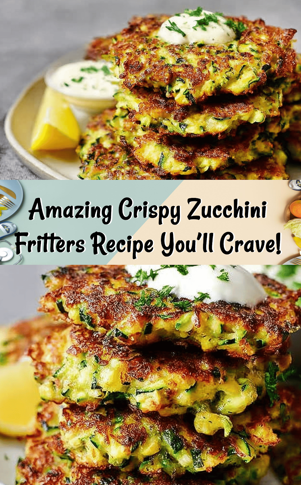 Crispy Zucchini Fritters Recipe