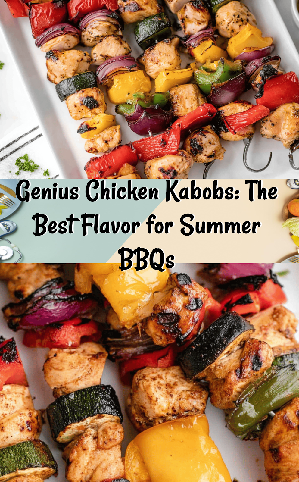 Chicken Kabobs
