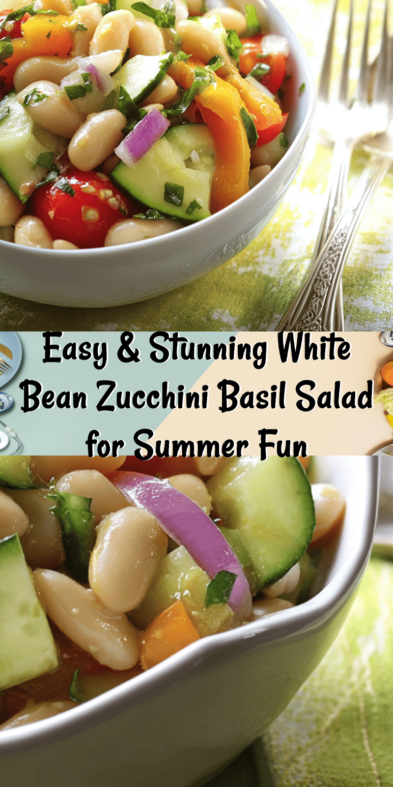 White Bean Zucchini Basil Salad