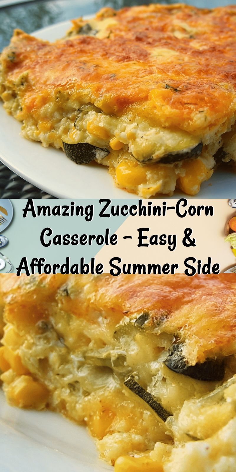 Zucchini-Corn Casserole