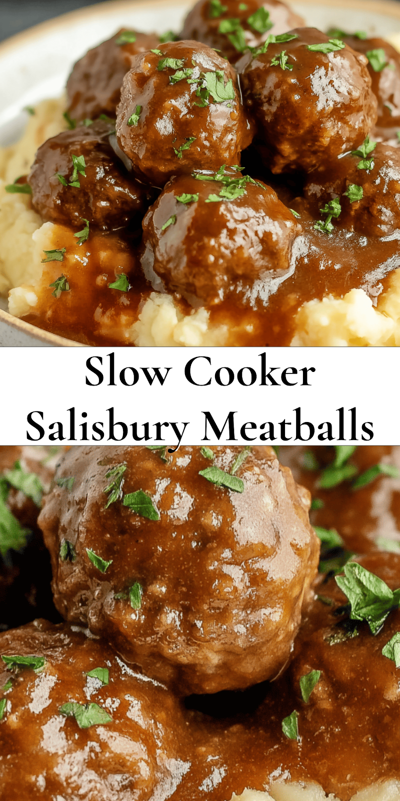 Tasty Slow Cooker Salisbury Steak Meatballs Recipe
